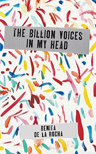 The Billion Voices In My Head