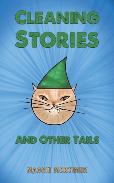 Cleaning Stories And Other Tails