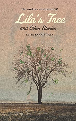 Lila's Tree And Other Stories