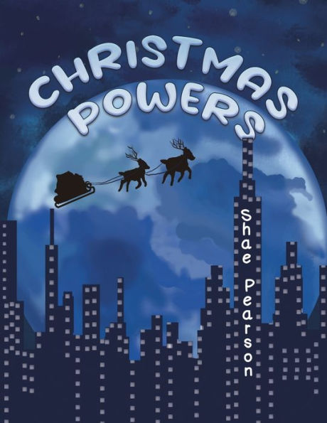 Christmas Powers - 9781398435131