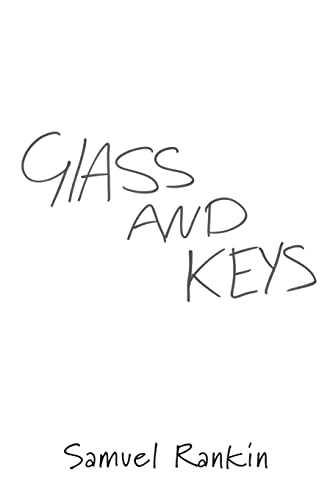 Glass And Keys