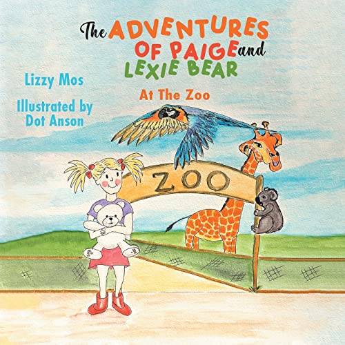 The Adventures Of Paige And Lexie Bear