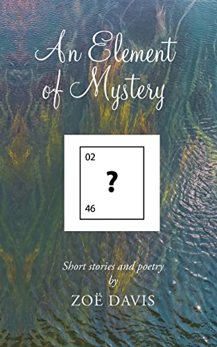 An Element Of Mystery