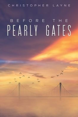 Before The Pearly Gates - 9781398459175