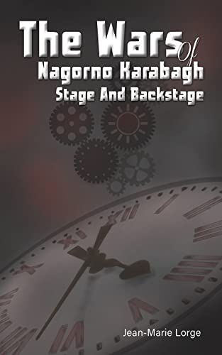 The Wars Of Nagorno Karabagh - Stage And Backstage
