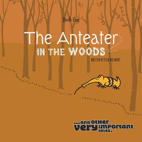 The Anteater In The Woods