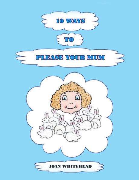 10 Ways To Please Your Mum - 9781398468078