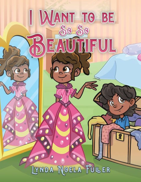 I Want To Be So So Beautiful