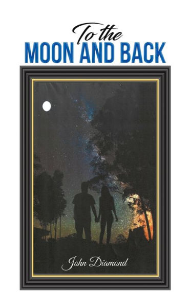To The Moon And Back - 9781398486454