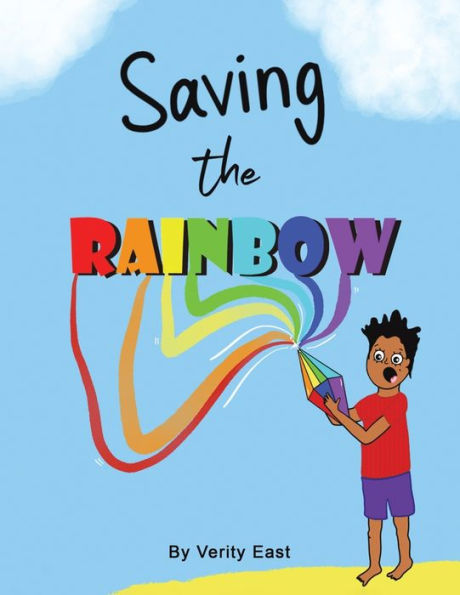 Saving The Rainbow - 9781398495722