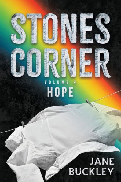 Stones Corner - Hope: (Volume 4)