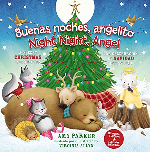 Buenas Noches, Angelito / Good Night Angel (Edici??n Biling??e / Biligual Edition): Una Celebraci??n De Navidad De Ensue??o (Night Night) (Spanish Edition)