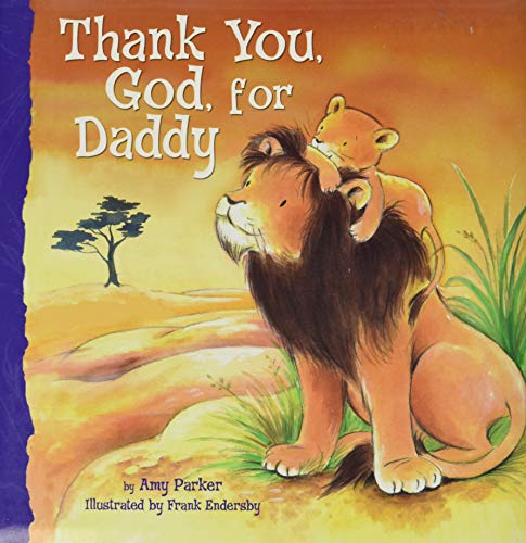 Thank You, God, For Daddy