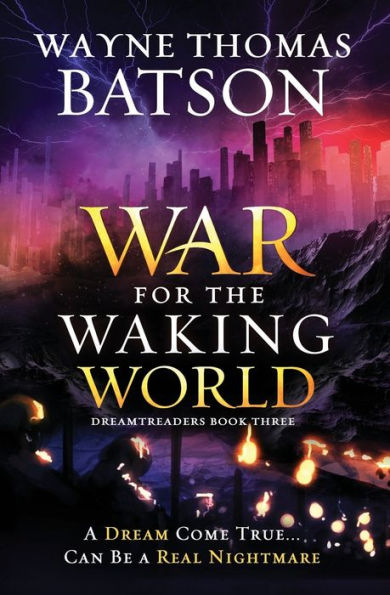 The War For The Waking World (Dreamtreaders)