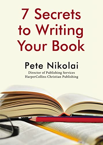 7 Secrets To Writing Your Book