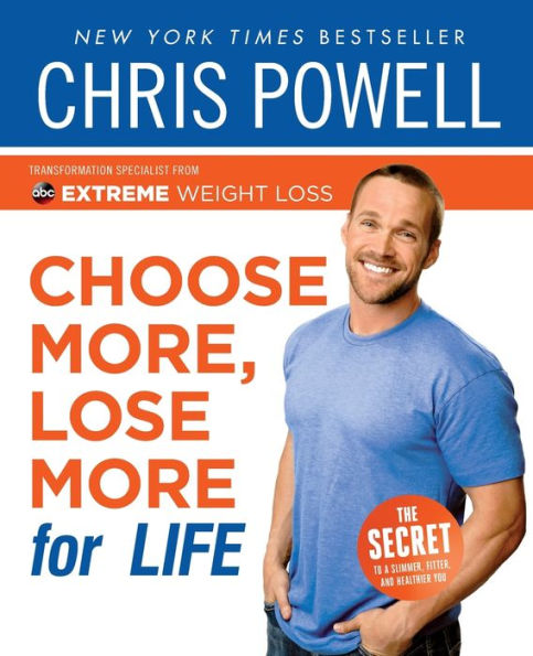 Choose More, Lose More For Life