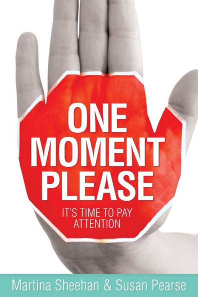 One Moment Please