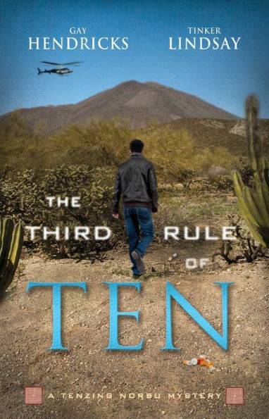The Third Rule Of Ten: A Tenzing Norbu Mystery (Dharma Detective: Tenzing Norbu Mystery, 3)