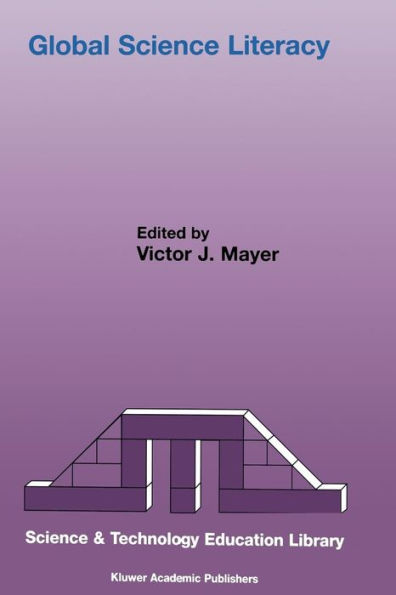 Global Science Literacy (Contemporary Trends And Issues In Science Education, 15)