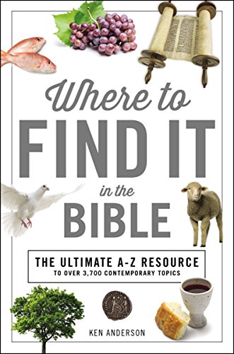Where To Find It In The Bible (A To Z Series)