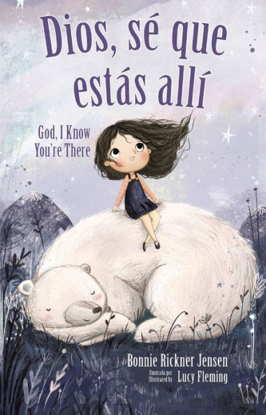 Dios, Se Que EstAs Allí - BilingUe (Spanish Edition)