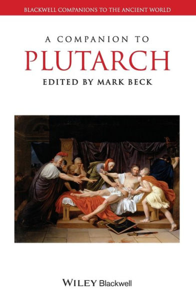 A Companion To Plutarch