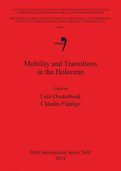 Mobility And Transitions In The Holocene (Bar International)