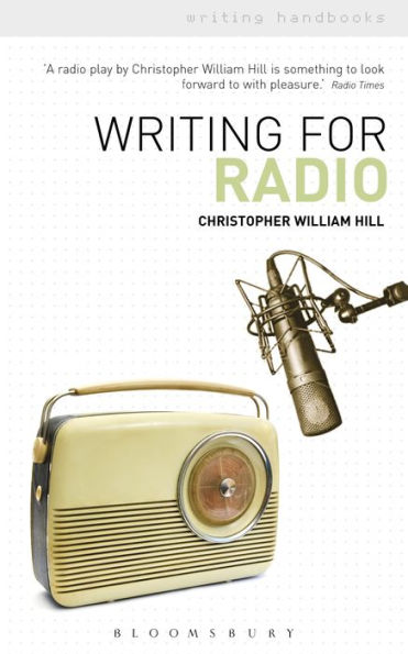 Writing For Radio (Writing Handbooks)