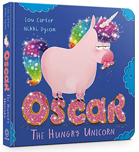Oscar The Hungry Unicorn - 9781408359532