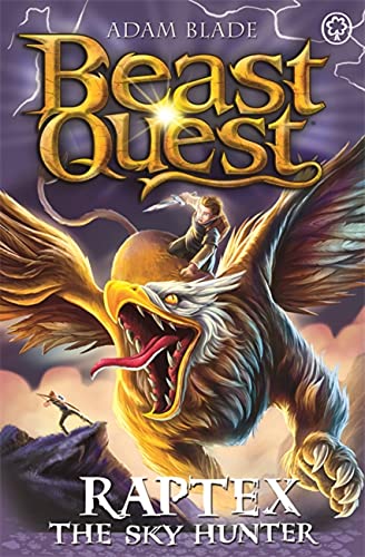 Beast Quest: Raptex The Sky Hunter: Series 27 Book 3