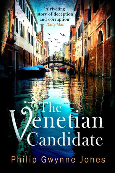 The Venetian Candidate (Venice, 7)