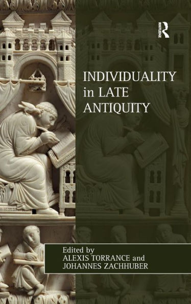 Individuality In Late Antiquity (Studies In Philosophy And Theology In Late Antiquity)