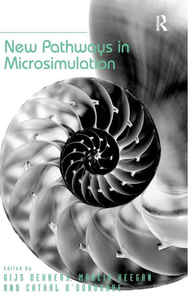 New Pathways In Microsimulation
