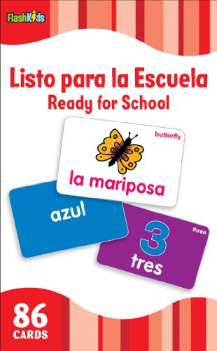 Listo Para La Escuela/Ready For School (Flash Kids Spanish Flash Cards) (Flash Kids Flash Cards)