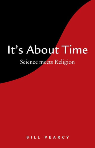 It's About Time: Science Meets Religion