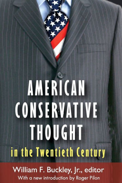 American Conservative Thought In The Twentieth Century