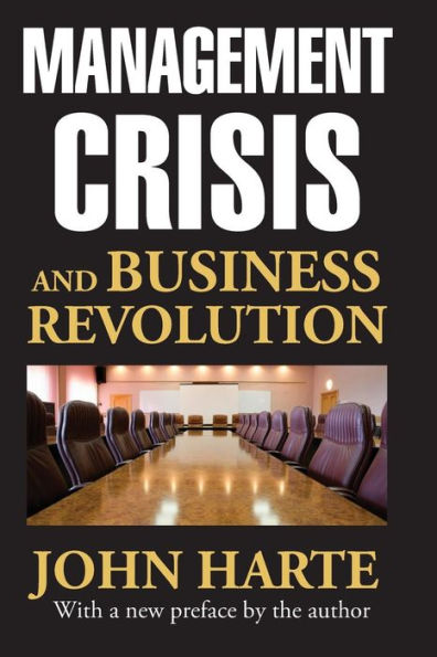 Management Crisis And Business Revolution
