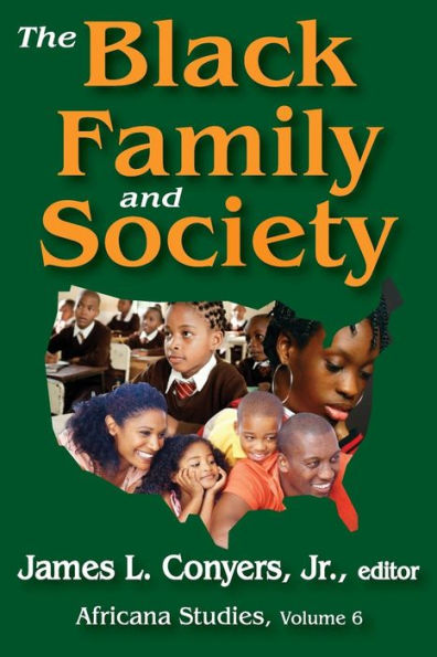 The Black Family And Society: Africana Studies