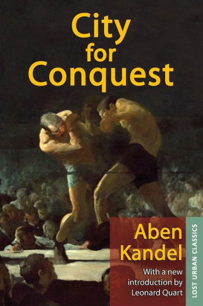 City For Conquest (Lost Urban Classics)