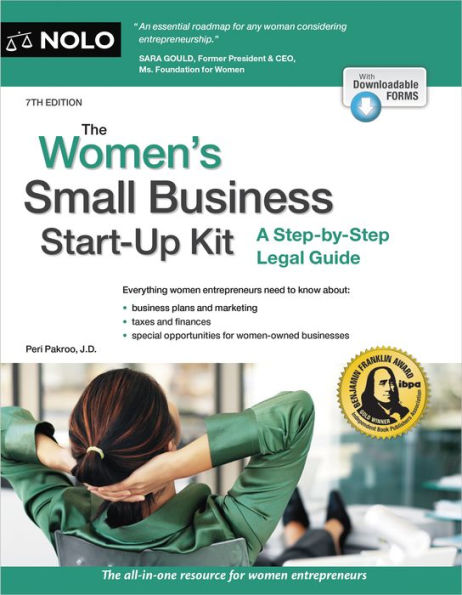 Women's Small Business Start-Up Kit, The: A Step-By-Step Legal Guide