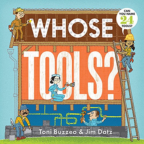 Whose Tools? (A Guess-The-Job Book)