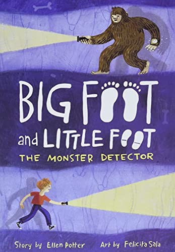 The Monster Detector (Big Foot And Little Foot #2)
