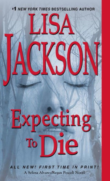 Expecting To Die (An Alvarez & Pescoli Novel)