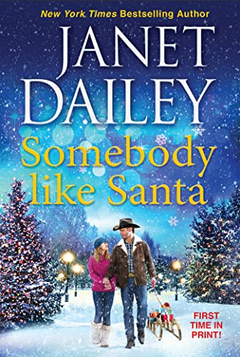 Somebody like Santa: A Heartwarming Texas Christmas Love Story (The Christmas Tree Ranch)