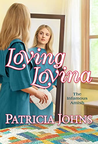 Loving Lovina (The Infamous Amish)