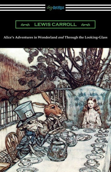 Alice's Adventures In Wonderland And Through The Looking-Glass