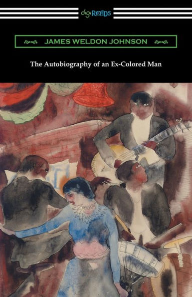 The Autobiography Of An Ex-Colored Man - 9781420952360