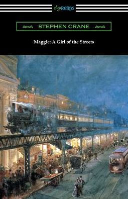 Maggie: A Girl Of The Streets - 9781420959017