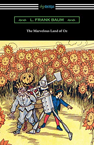 The Marvelous Land of Oz - 9781420967234