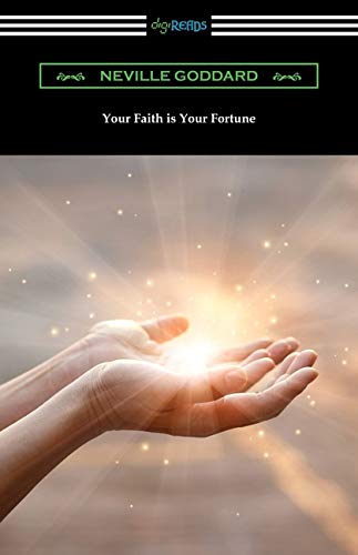 Your Faith is Your Fortune - 9781420970081